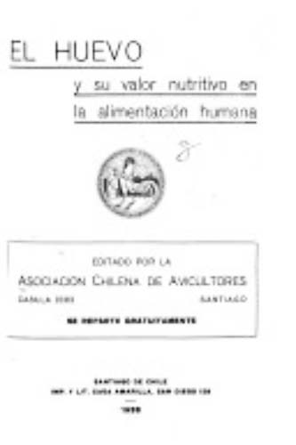 El huevo y su valor nutritivo en la alimentación humana