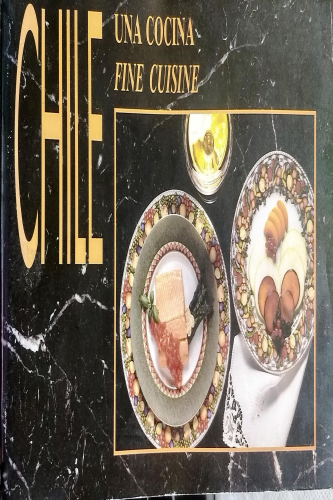 libro Chile: una ccina fine cuisine