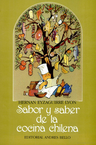 Sabor y saber de la cocina chilena