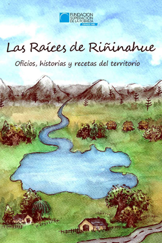 las raices de riñinahue
