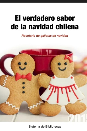 El verdadero sabor de la navidad chilena