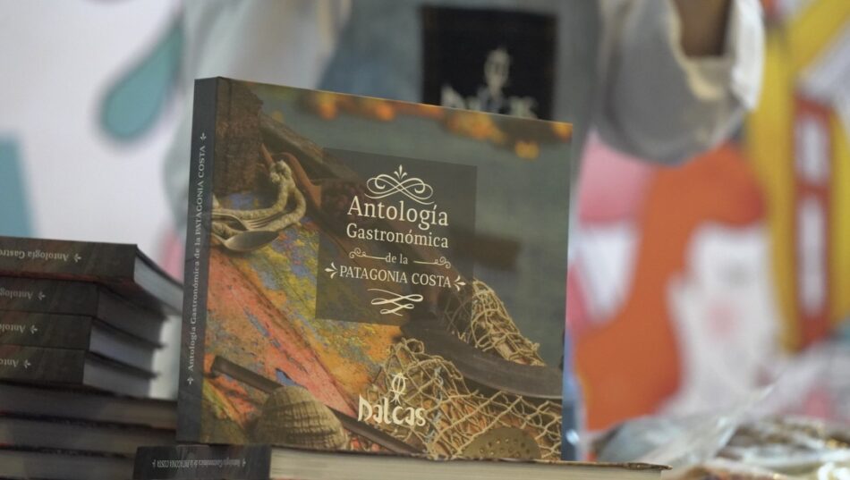 Lanzamiento de nuevo libro: “Antología Gastronómica de la Patagonia Costa”