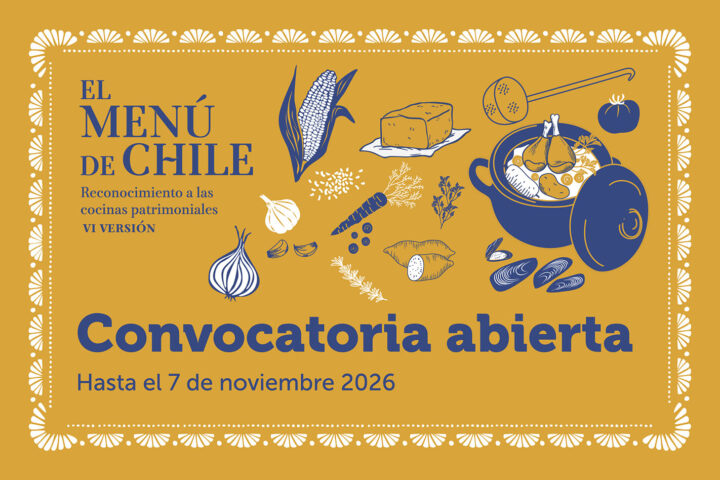 Abre convocatoria de El Menú de Chile 2026 para reconocer cocinas patrimoniales